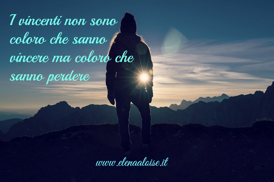 I vincenti sanno perdere